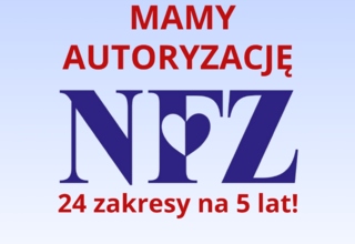 Mamy autoryzację NFZ